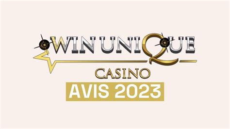 win unique casino avis.